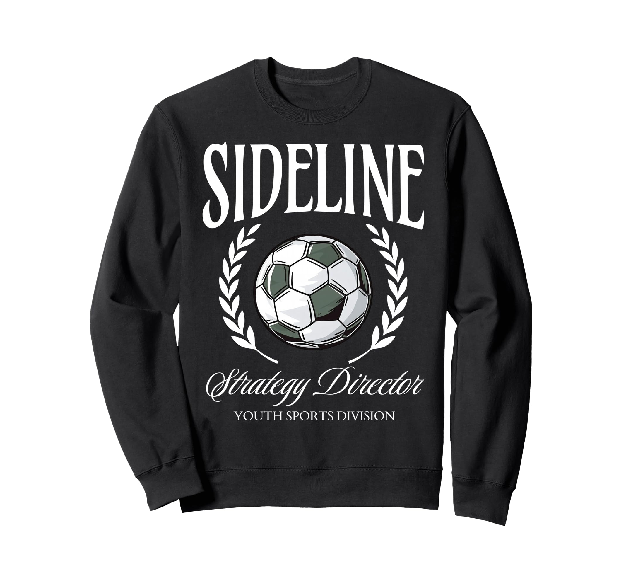 Sideline Strategy Director Soccer Sweatshirt - Unique Graphic Men Women