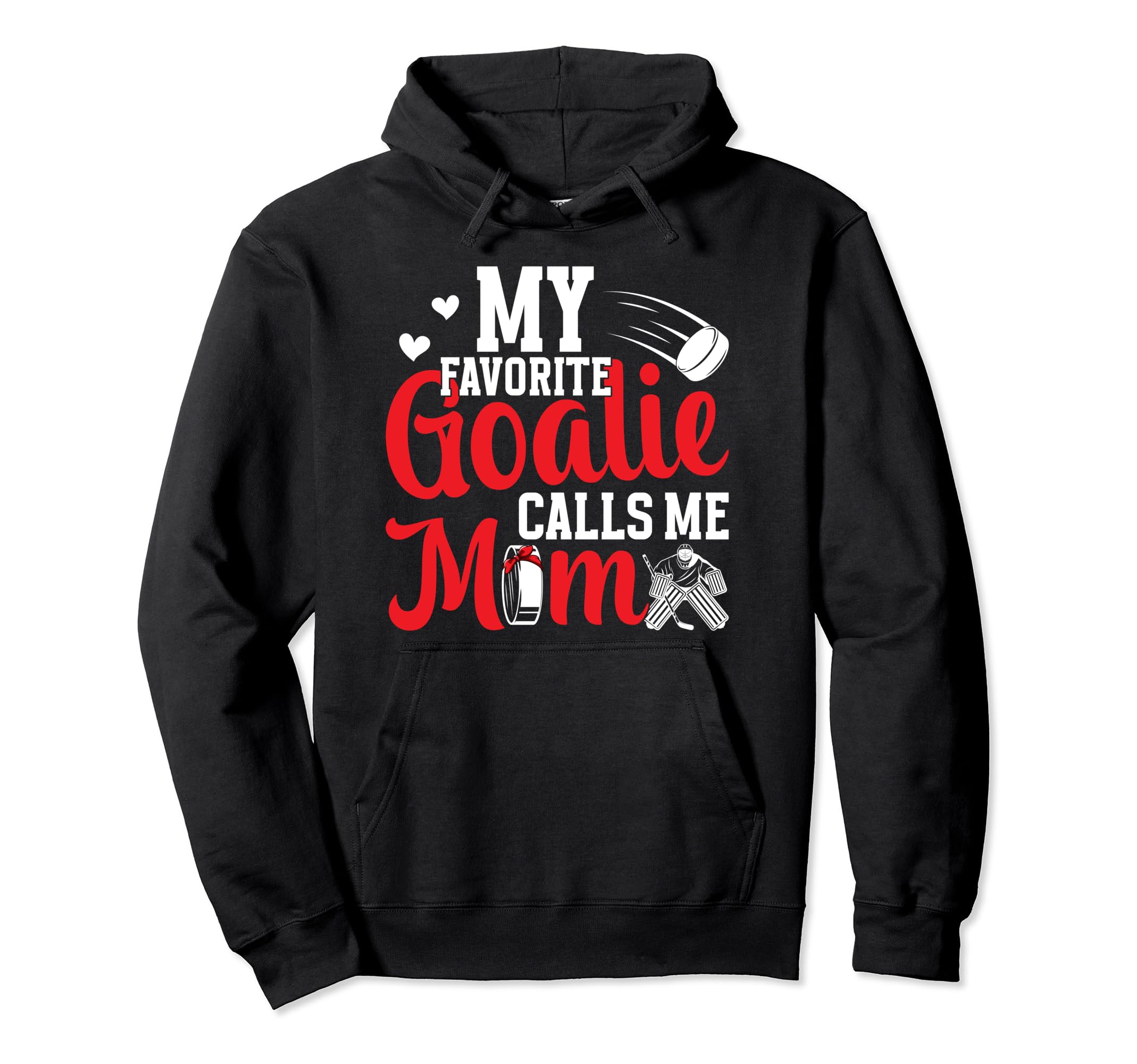 Ice Hockey Goalkeeper Mom Ice Hockey Goalie Hoodie - Trendy Graphic Unisex