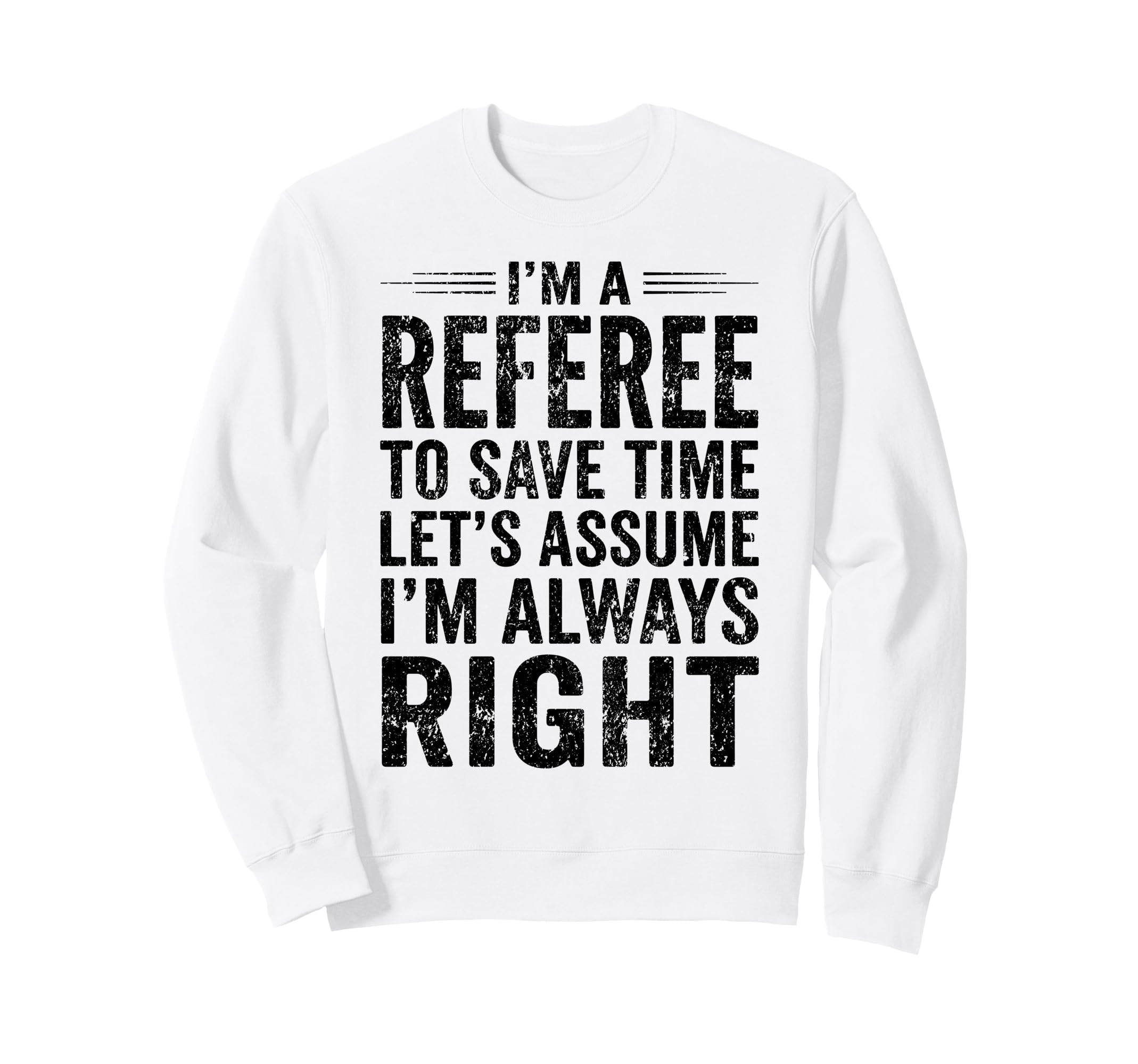 Funny Referee Soccer Football Sports Sweatshirt - Graphic Print Men Women