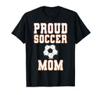 Proud Soccer Mom Game Day Sports T-Shirt - Aesthetic Graphic for Adults