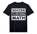 Funny Soccer Player Math Goal Lover T-Shirt - Streetwear Style Men Women