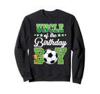 Soccer Uncle Birthday Party Sweatshirt - Casual Everyday Wear Men Women