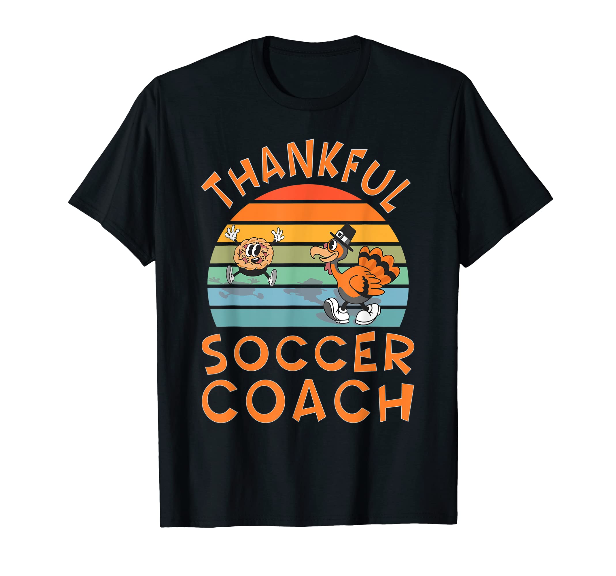 Soccer Coach Job Funny Thanksgiving T-Shirt - Casual Everyday Wear Unisex