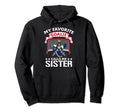 My Favorite Goalie Calls Me Sister Soccer Hoodie - Graphic Print Unisex