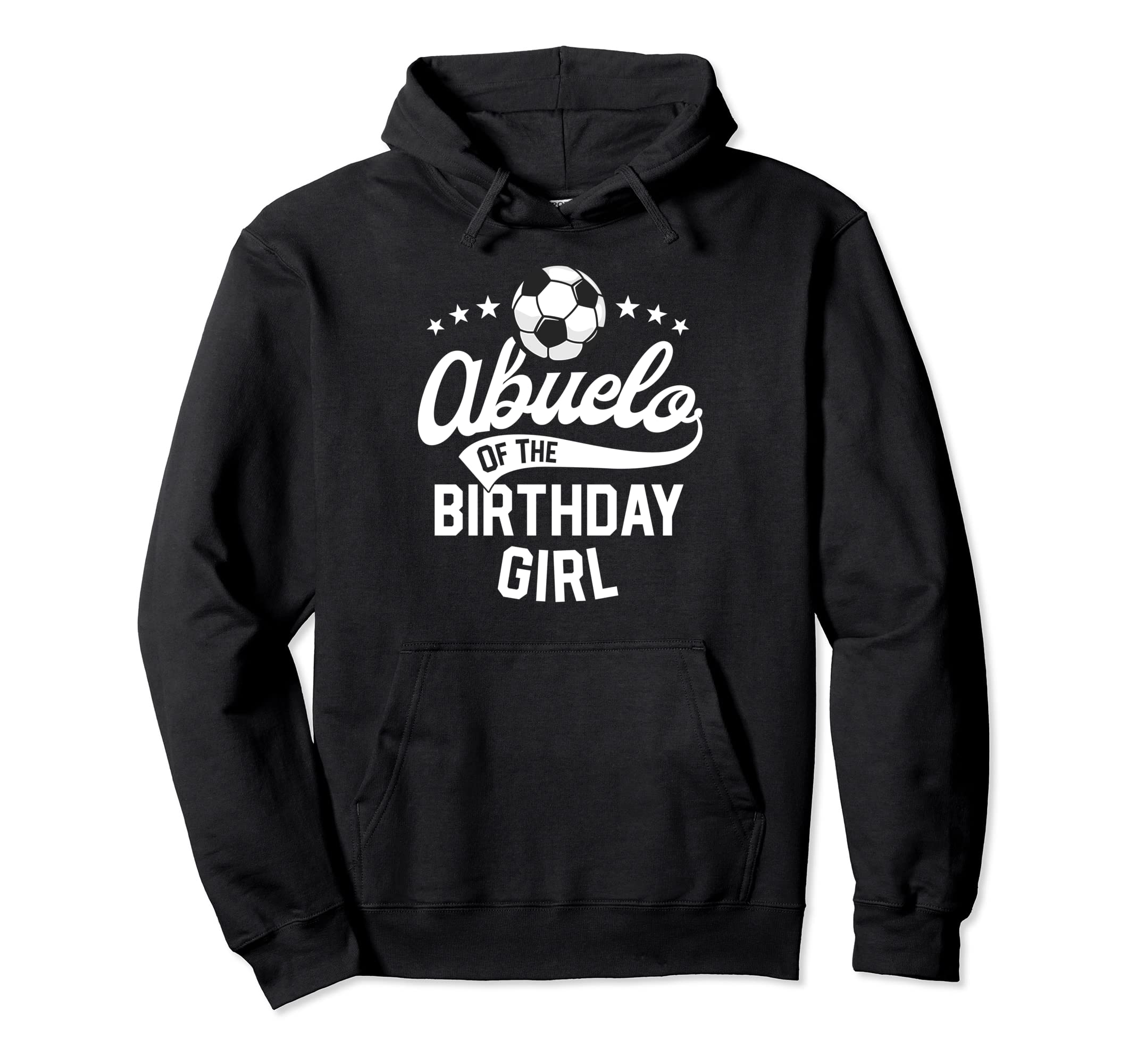 Abuelo Birthday Soccer Themed Party Futbol Hoodie - Novelty Apparel Unisex