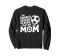 Goalkeeper Lover My Favorite Soccer Sweatshirt - Minimalist Print Unisex
