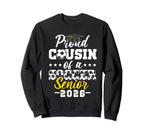 Proud Cousin Soccer Senior 2026 Sweatshirt - Unique Graphic Unisex