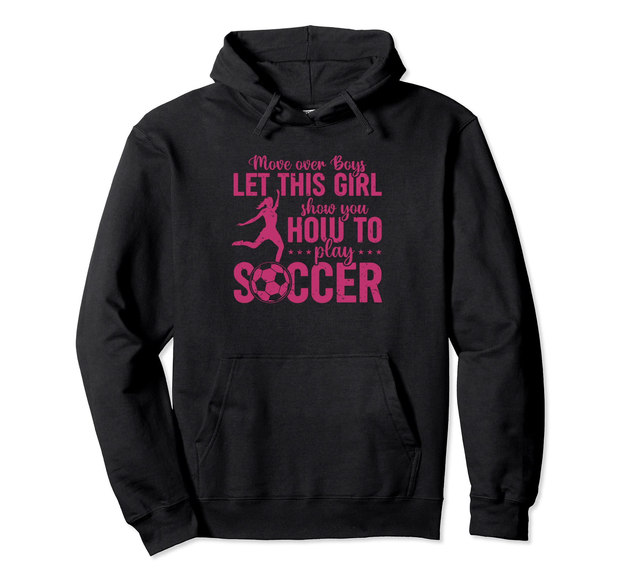 Soccer Sports Let This Show You How To Hoodie - Trendy Graphic Men Women