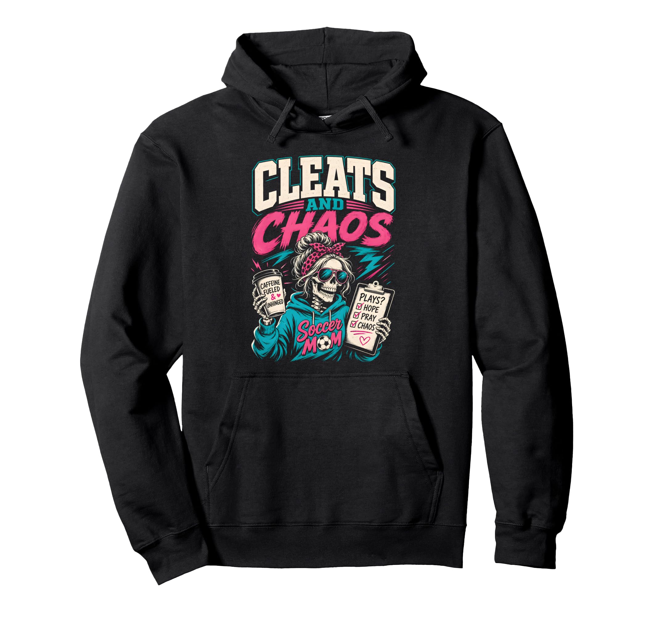 Cleats And Chaos Soccer Mom Hoodie - Trendy Graphic Unisex