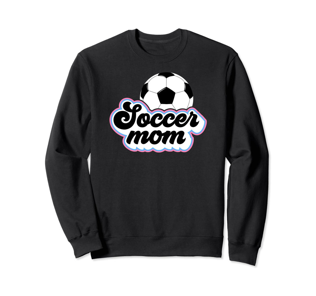 Soccer Mom Soccer Player Mother Sweatshirt - Trendy Graphic for Adults