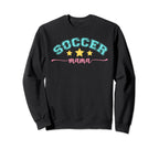 Soccer Mama Mothers Day Extreme Sweatshirt - Aesthetic Graphic Unisex