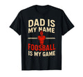 Funny Table Soccer Foosball Dad T-Shirt - Streetwear Style Men Women