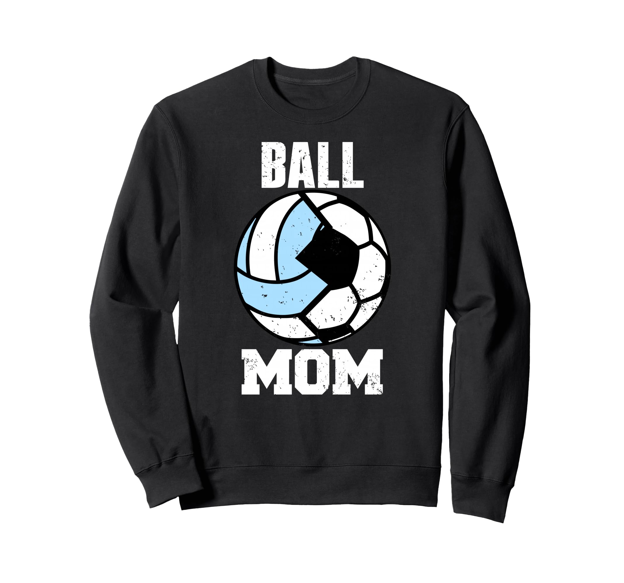 Ball Mom Funny Soccer Volleyball Mom Sweatshirt - Unique Graphic Men Women