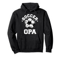 Soccer Opa Soccer Ball Distressed Funny Hoodie - Trendy Graphic Unisex