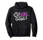 Be Goals Soccer Motivational Soccer Hoodie - Novelty Apparel Men Women