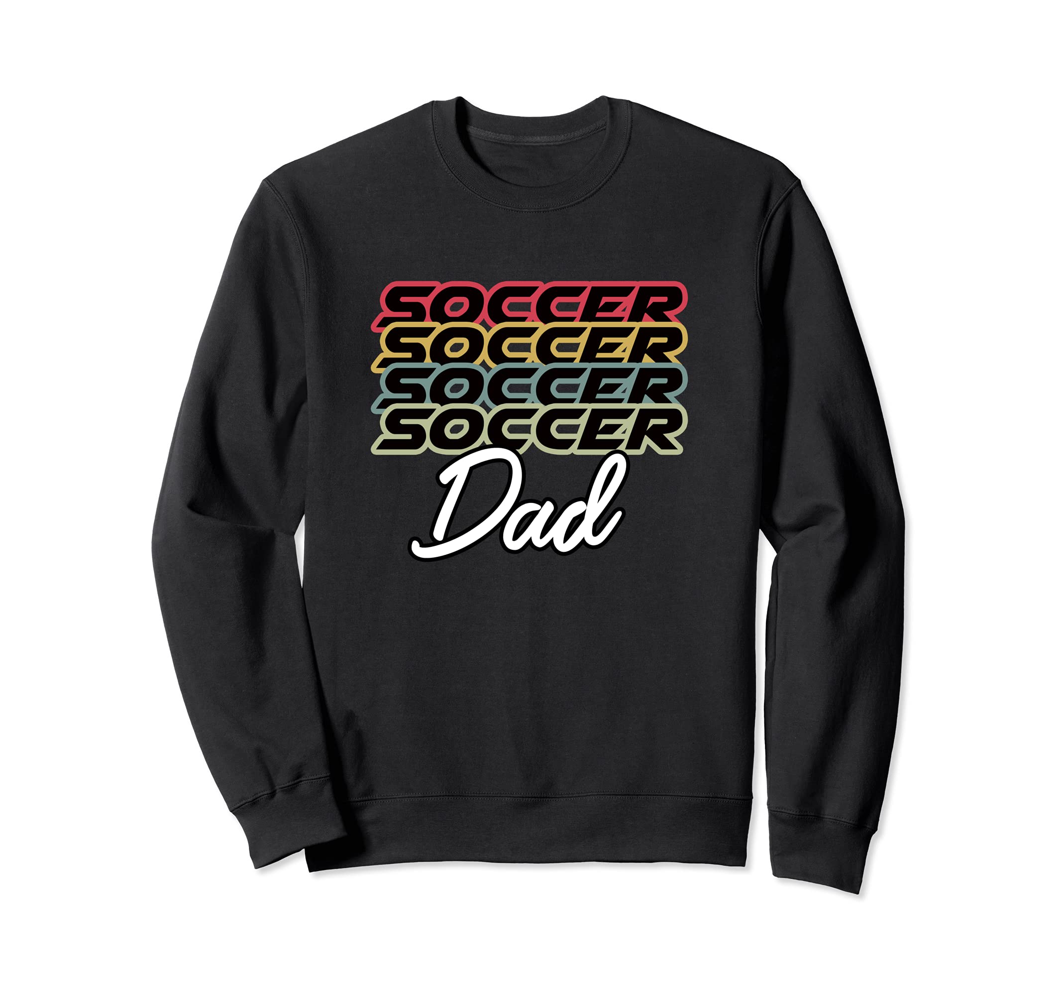Soccer Dad Funny Father 80S Sweatshirt - Streetwear Style Unisex