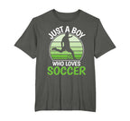 Just Who Loves Soccer Funny Soccer T-Shirt - Fun Novelty Design for Adults