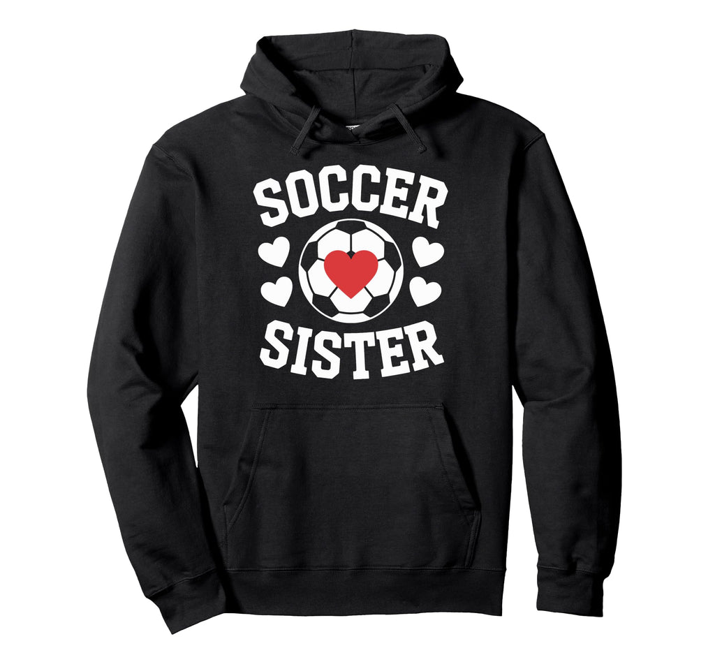 Soccer Sister Soccer Players Heart Hoodie - Trendy Graphic Men Women