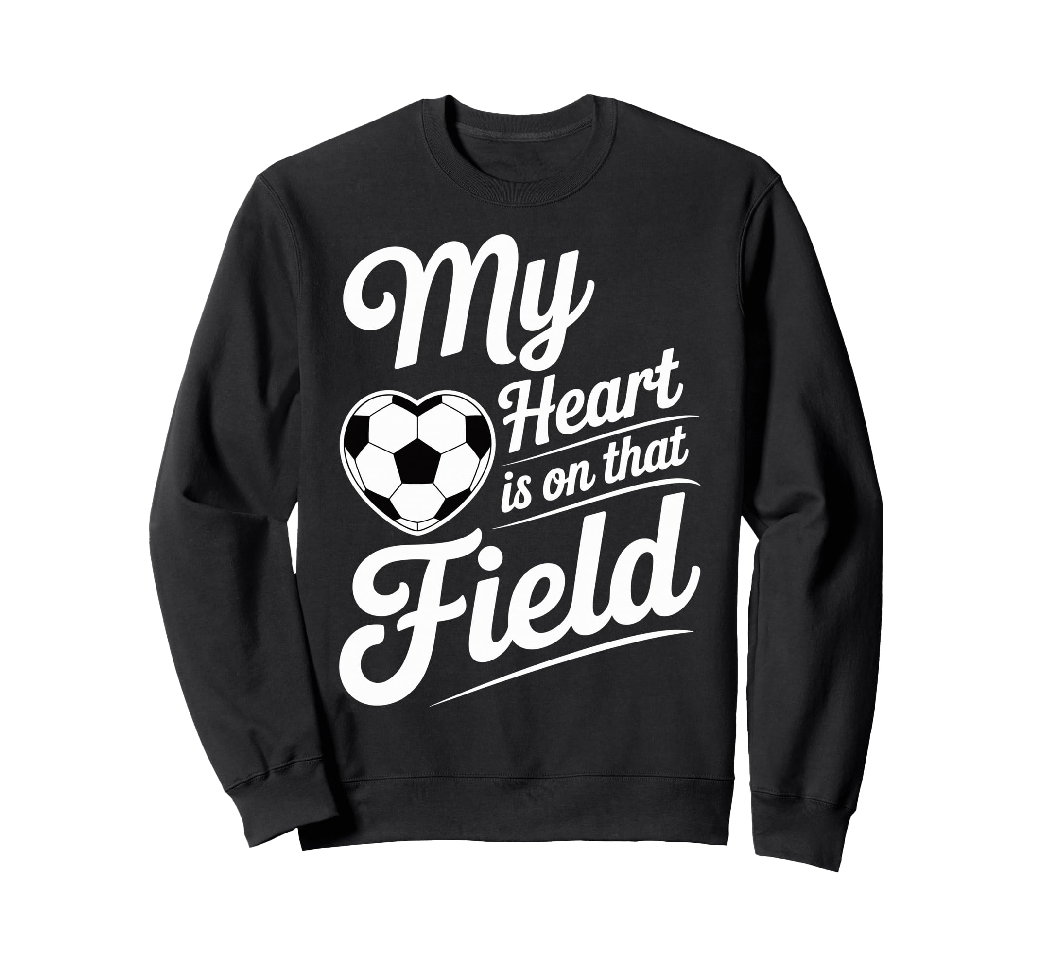 My Heart Is That Field Soccer Sweatshirt - Minimalist Print Men Women