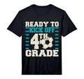 Ready To Kick Off 4Th Grade Soccer T-Shirt - Aesthetic Graphic for Adults