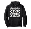 Let Show You How To Play Soccer Hoodie - Streetwear Style Men Women
