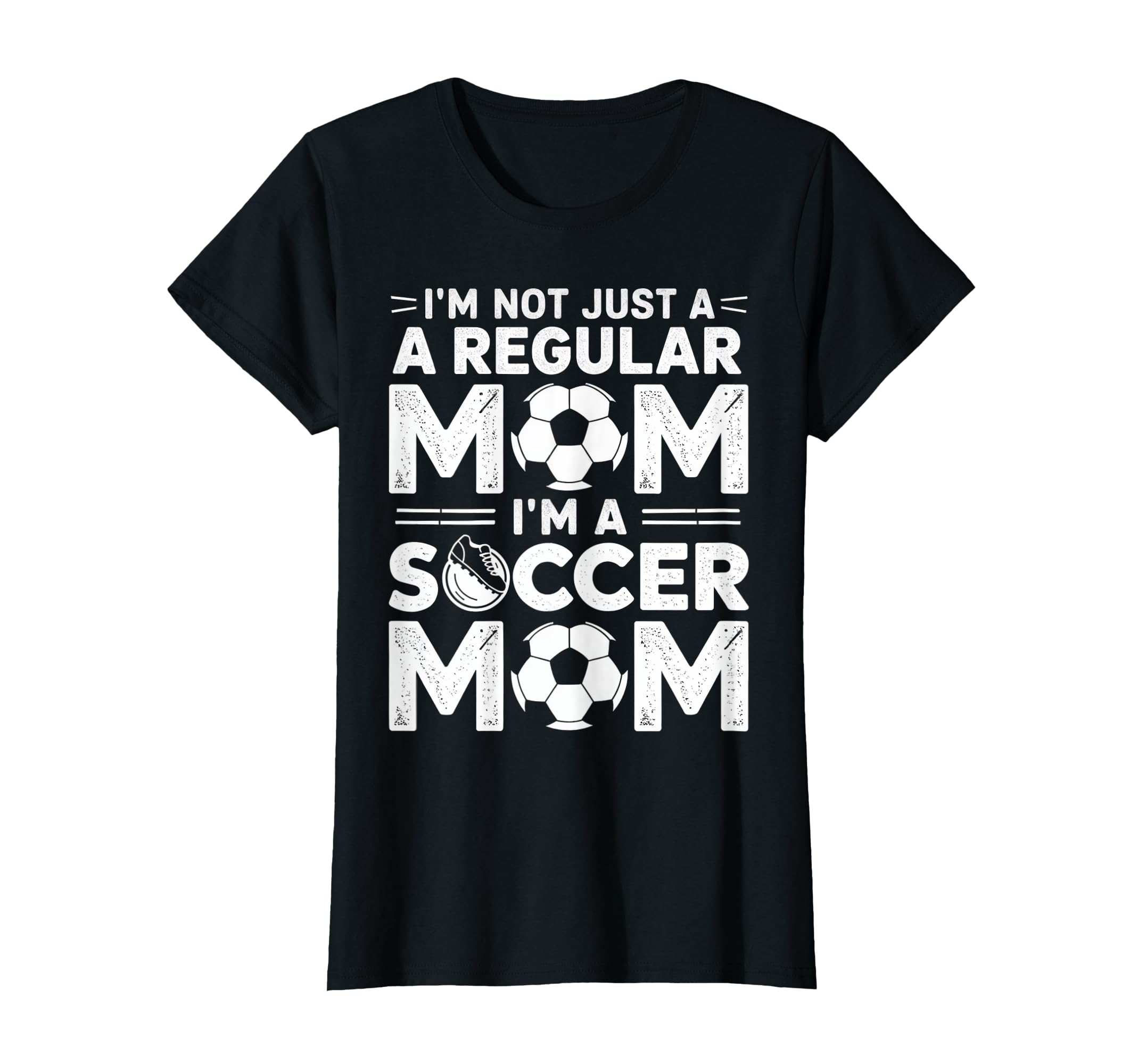 Not Just Regular Mom Soccer Mom T-Shirt - Aesthetic Graphic Men Women