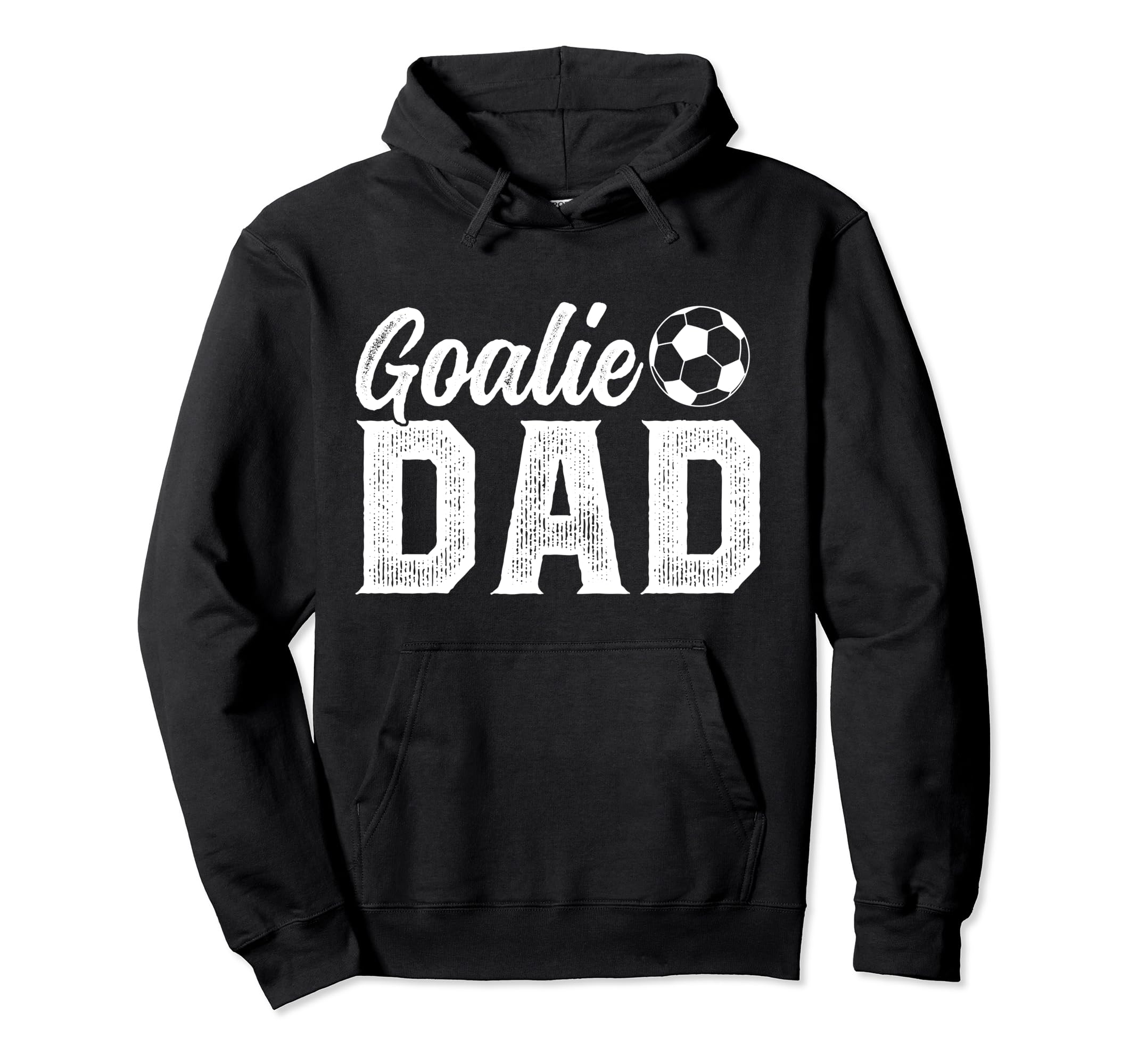 Soccer Goalie Dad Proud Dad Soccer Hoodie - Unique Graphic for Adults