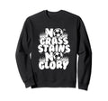 Funny Soccer Teen Futbol No Stains Sweatshirt - Custom Art Print Men Women