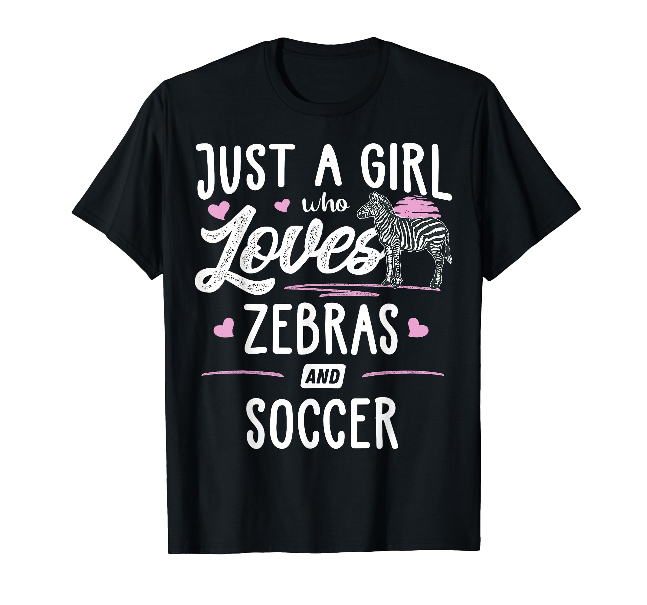 Just Who Loves Zebras And Soccer Gift T-Shirt - Minimalist Print Men Women