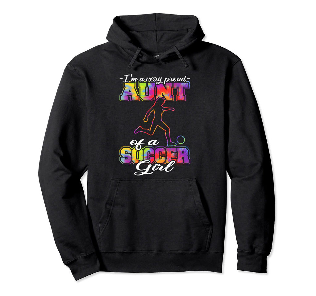 Aunt Soccer Soccer Player Soccer Aunt Hoodie - Streetwear Style Unisex