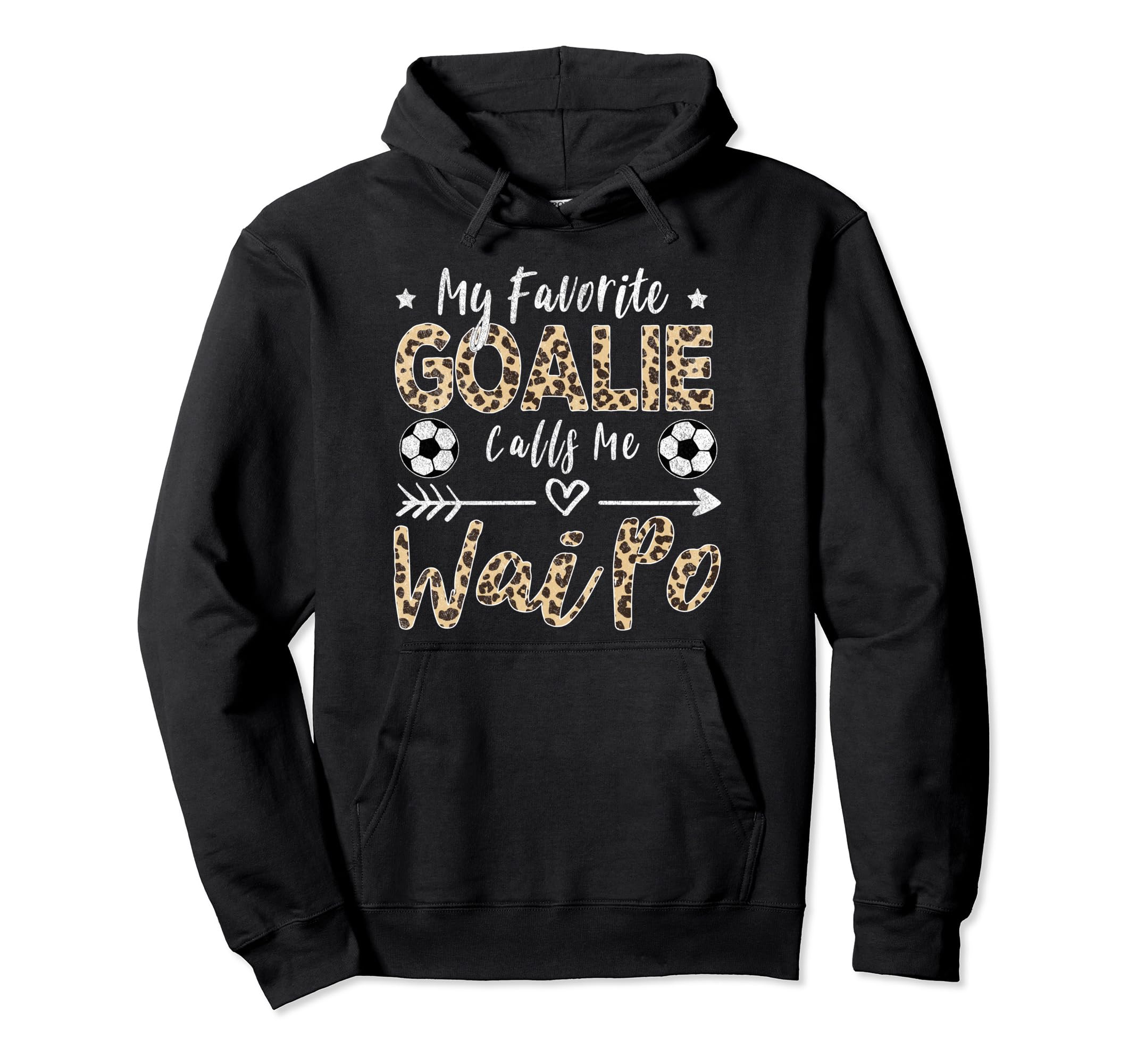 My Favorite Goalie Calls Me Wai Po Chinese Hoodie - Graphic Print Unisex