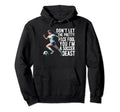 Dont Let Pretty Face Fool You Soccer Hoodie - Graphic Print Men Women
