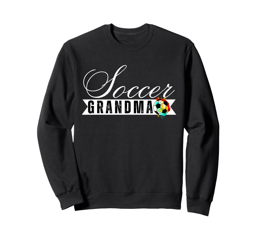 Funny Grandma Proud Soccer Lover Nana Sweatshirt - Graphic Print Unisex