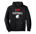 I Love Football I Heart Football Funny Hoodie - Minimalist Print Men Women