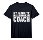Mens My Favourite People Call Me Coach T-Shirt - Unique Graphic Men Women