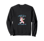 Funny Soccer I Play Like Try To Sweatshirt - Fun Novelty Design Men Women