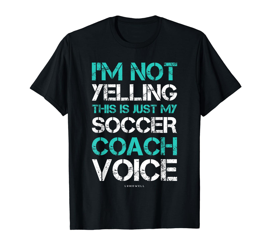 Im Not Yelling This Is Just My Soccer T-Shirt - Minimalist Print Unisex