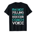 Im Not Yelling This Is Just My Soccer T-Shirt - Minimalist Print Unisex
