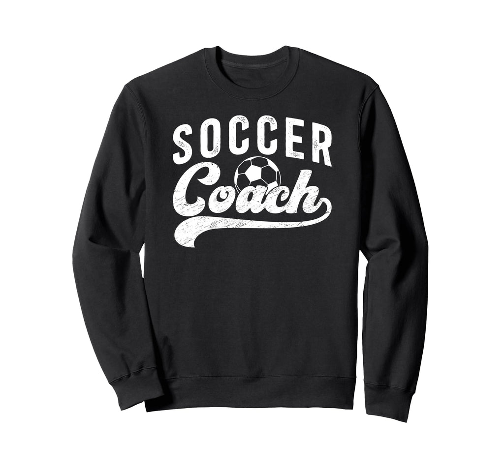 Soccer Coach Soccer Coaching Best Sweatshirt - Streetwear Style Men Women