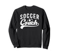 Soccer Coach Soccer Coaching Best Sweatshirt - Streetwear Style Men Women