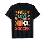 Fall Love Soccer Thanksgiving Autumn T-Shirt - Minimalist Print Men Women