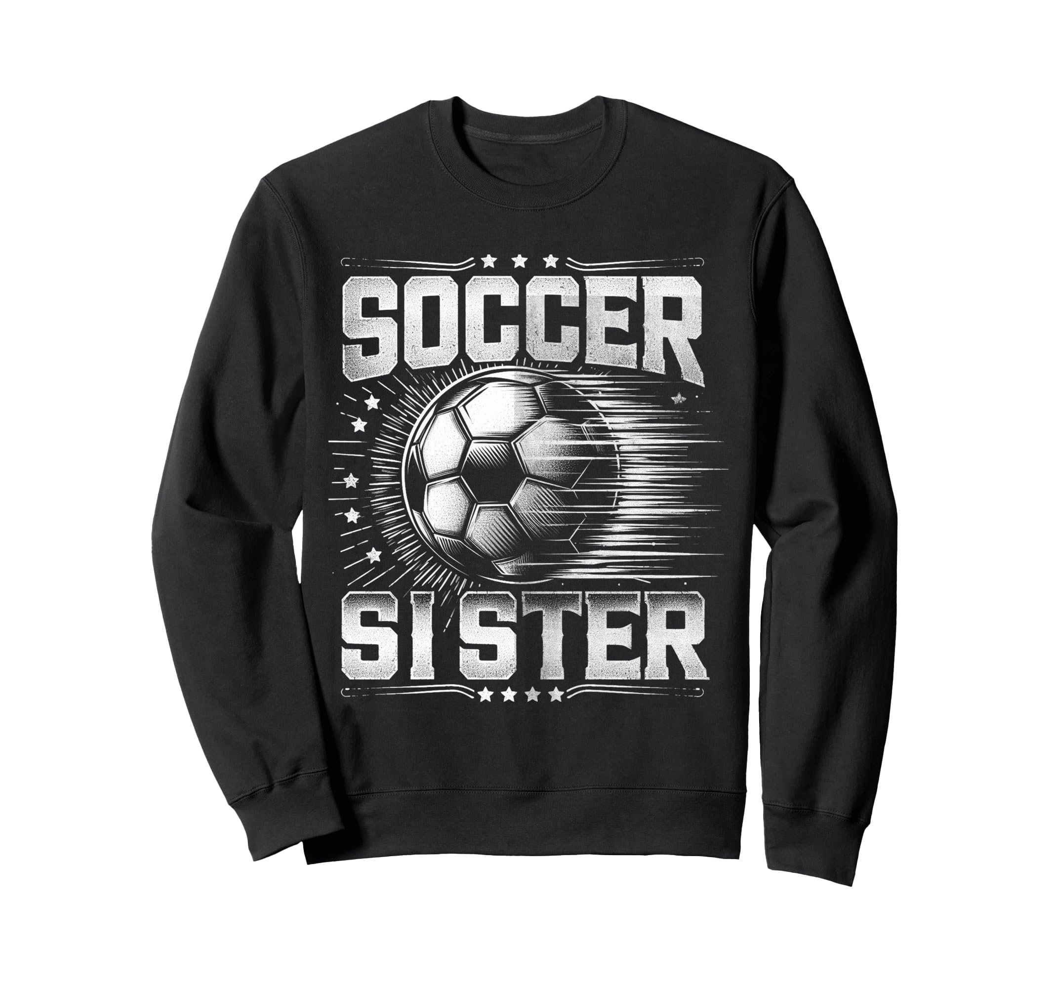 Soccer Sister Football Lover Gifts Sweatshirt - Fun Novelty Design Unisex