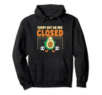 Sorry But We Are Closed Soccer Goalie Hoodie - Streetwear Style Unisex