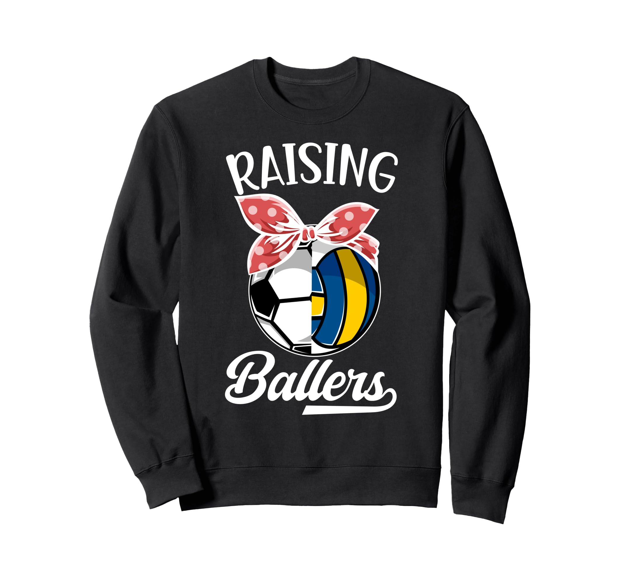 Raising Ballers Volleyball Soccer Sweatshirt - Aesthetic Graphic Unisex