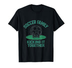 Soccer Family Kicking It Together T-Shirt - Custom Art Print Men Women