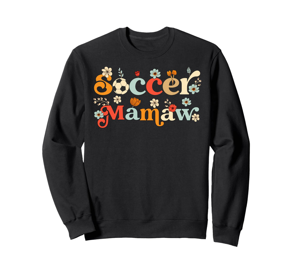 Soccer Mamaw Grandma Wildflower Boho Sweatshirt - Trendy Graphic Unisex