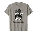 Soccer Aunt Life Messy Bun Proud Soccer T-Shirt - Unique Graphic Unisex