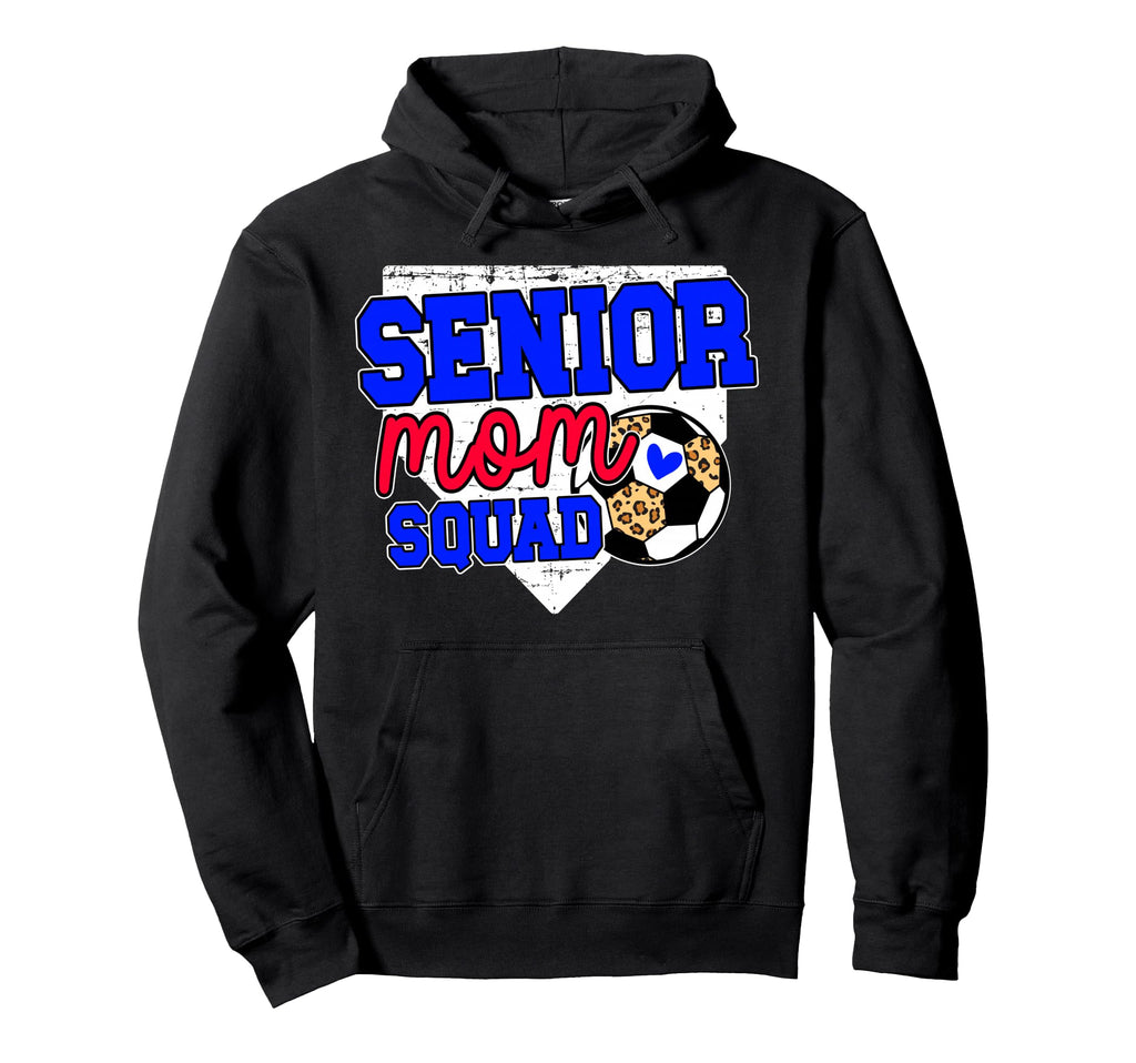 Soccer Senior Mom Squad Soccer Player Hoodie - Unique Graphic Unisex