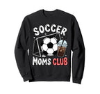 Soccer Moms Club Trendy Gameday Sweatshirt - Novelty Apparel for Adults