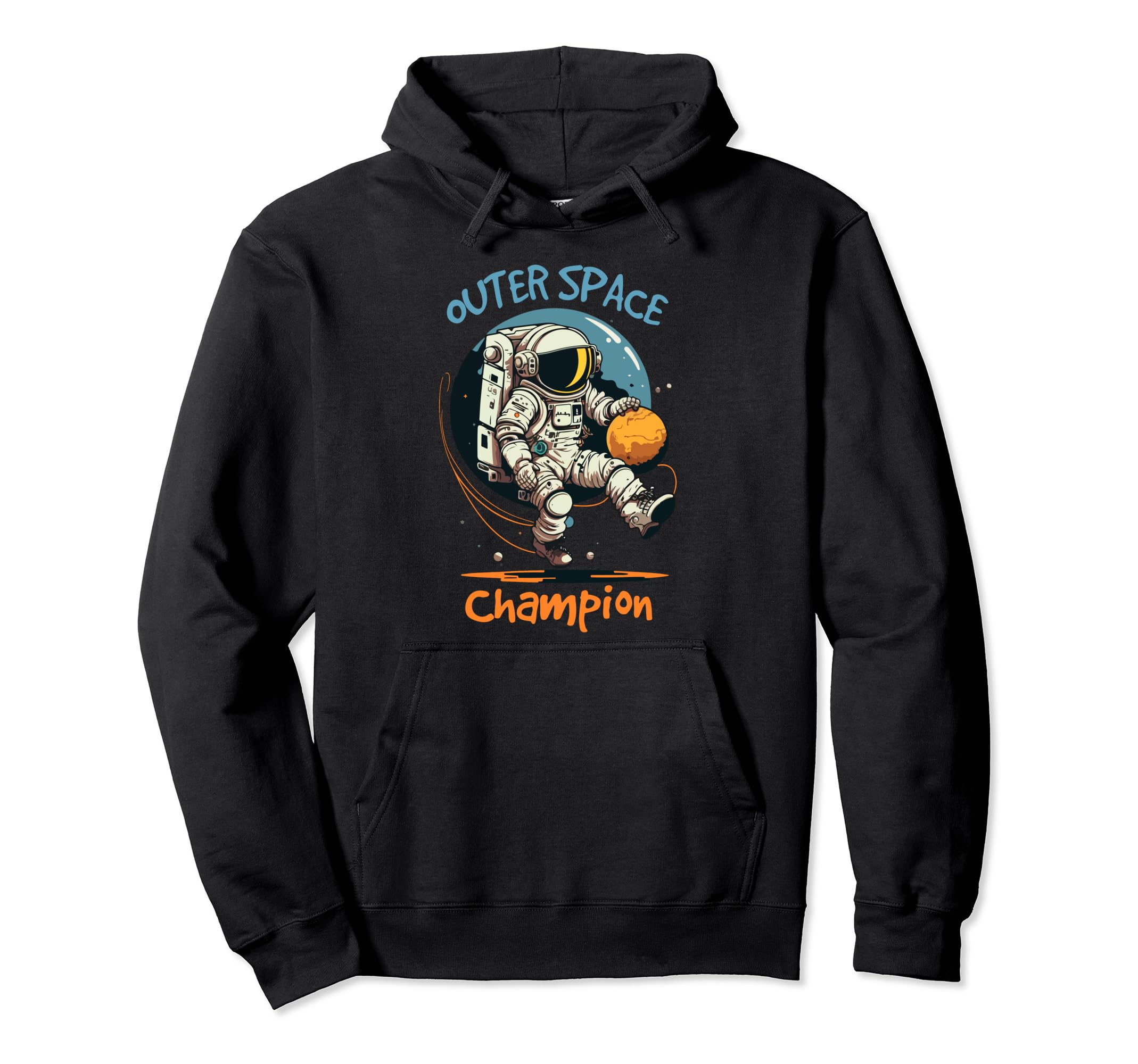 Outer Space Soccer Champion Funny And Hoodie - Unique Graphic for Adults